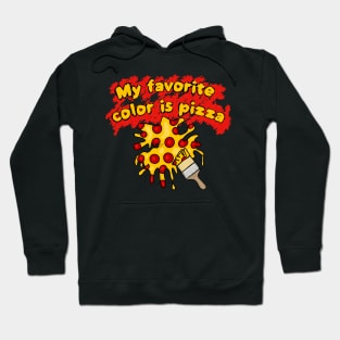 My Favorite Color is Pizza- Red Background Hoodie